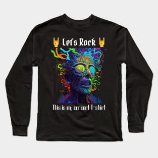 Let's Rock! Concert T-Shirt Long Sleeve T-Shirt